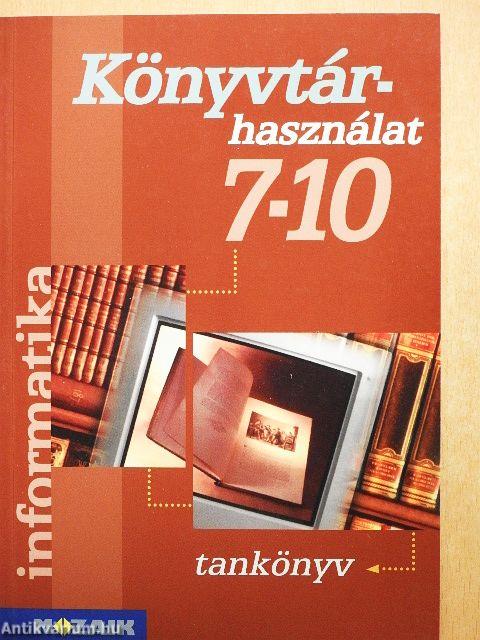 Könyvtárhasználat 7-10