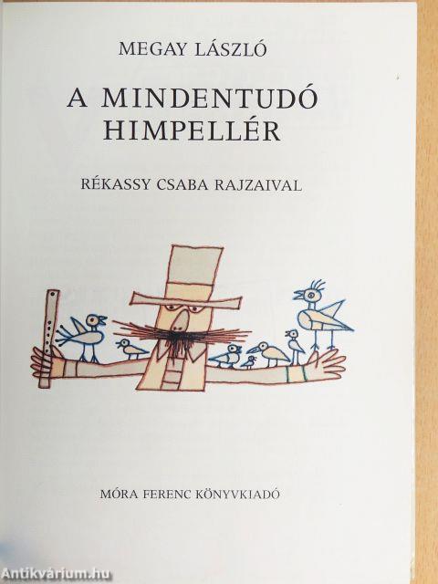 A mindentudó himpellér