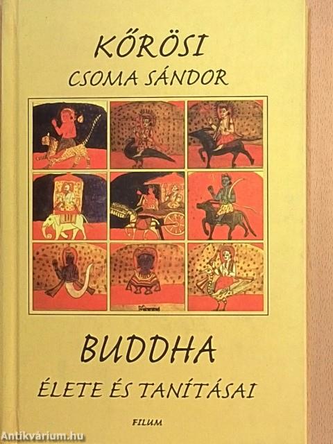 Buddha élete és tanításai