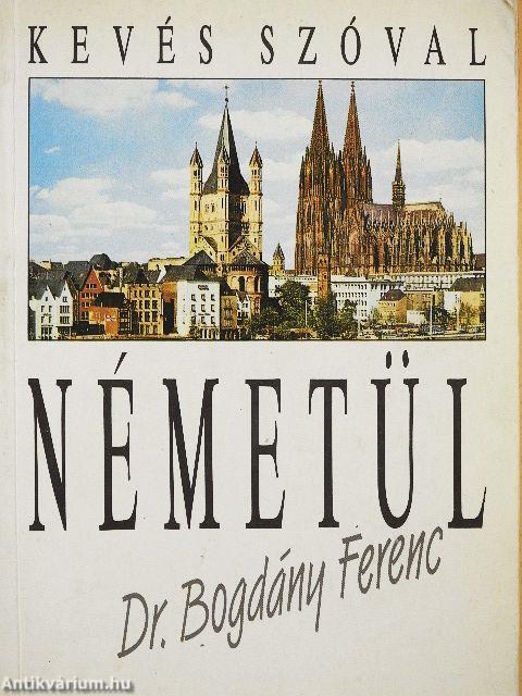 Kevés szóval németül