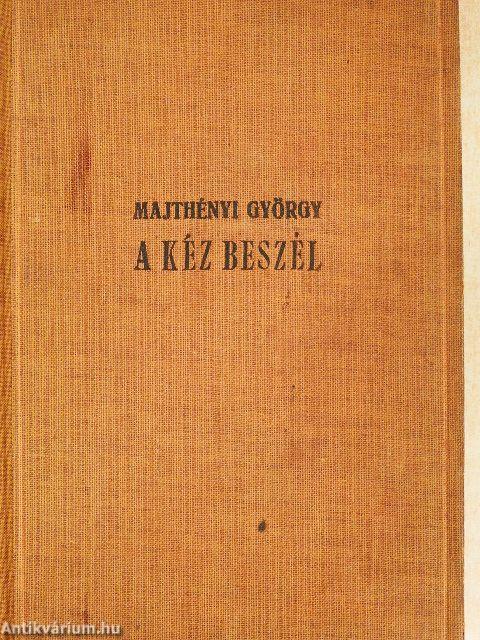 A kéz beszél