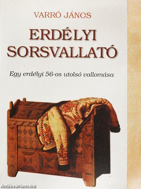 Erdélyi sorsvallató
