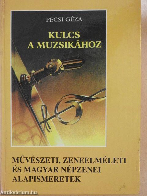 Kulcs a muzsikához