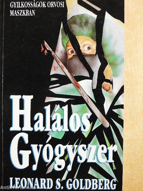 Halálos Gyógyszer