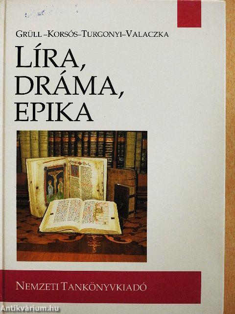 Líra, dráma, epika