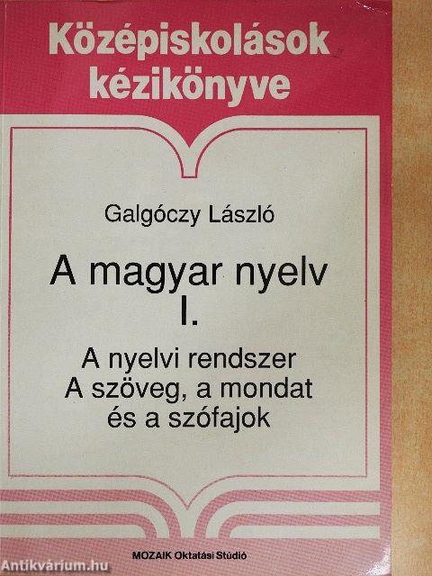 A magyar nyelv I.