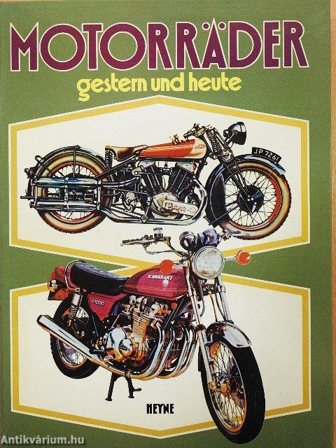 Motorräder gestern und heute