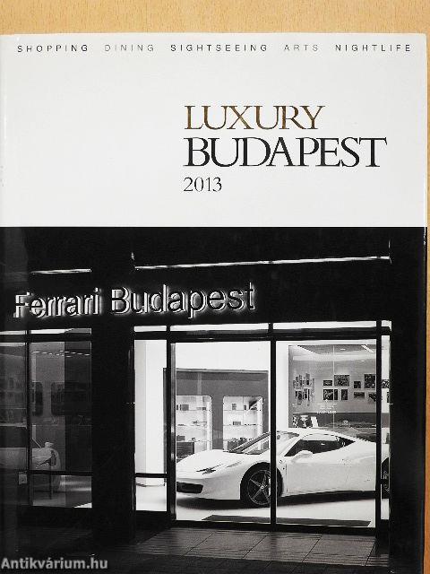 Luxury Budapest 2013
