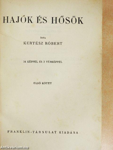 Hajók és hősök I-II.