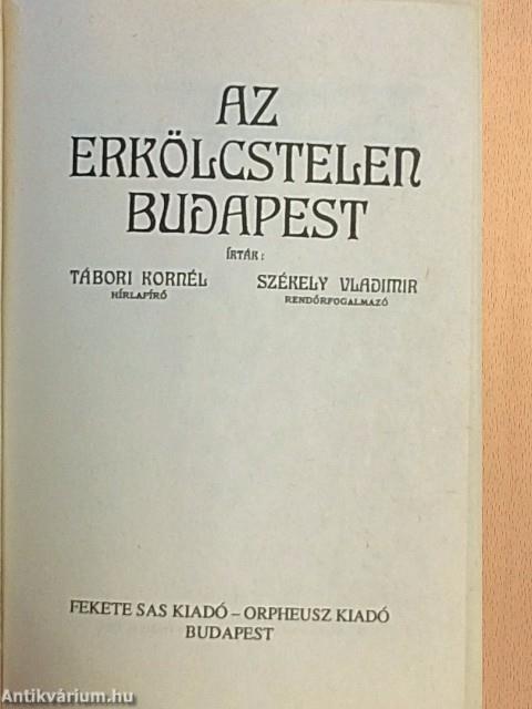 Az erkölcstelen Budapest