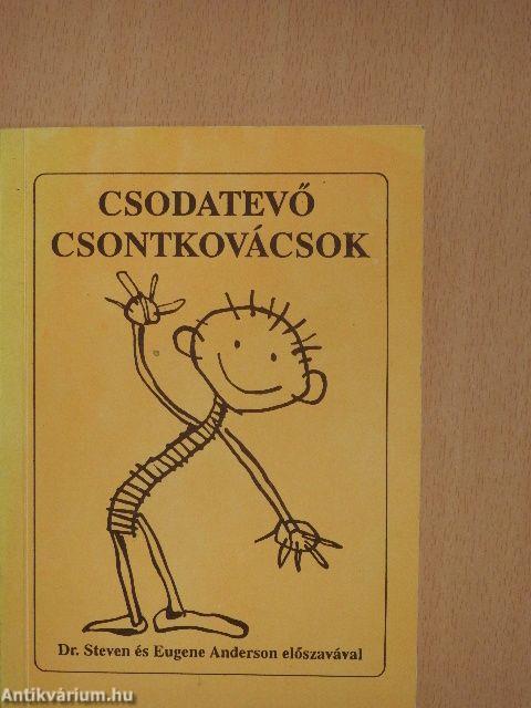 Csodatevő csontkovácsok