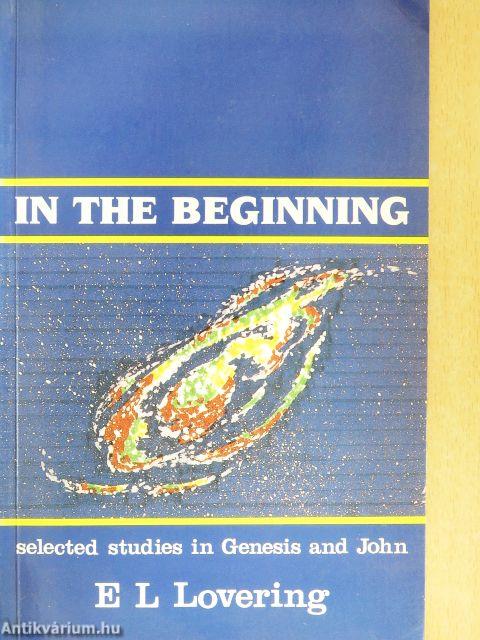 In the Beginning