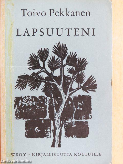 Lapsuuteni