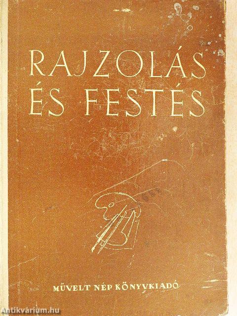 Rajzolás és festés