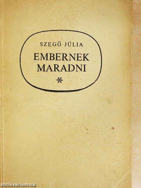 Embernek maradni
