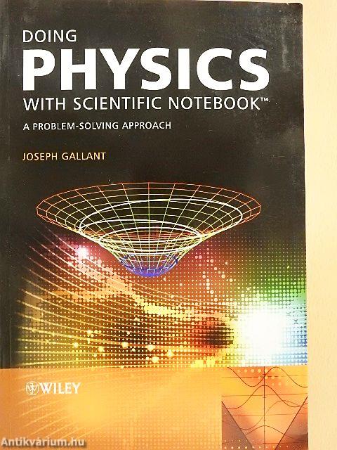 Doing Physics with Scientific Notebook