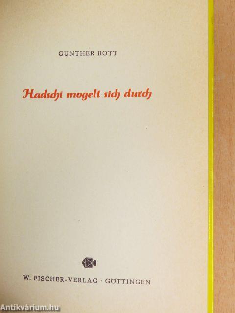 Hadschi mogelt sich durch