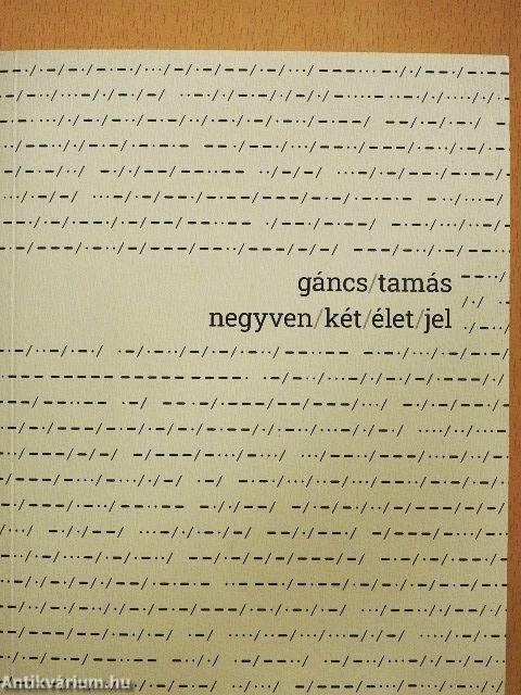 Negyvenkét életjel