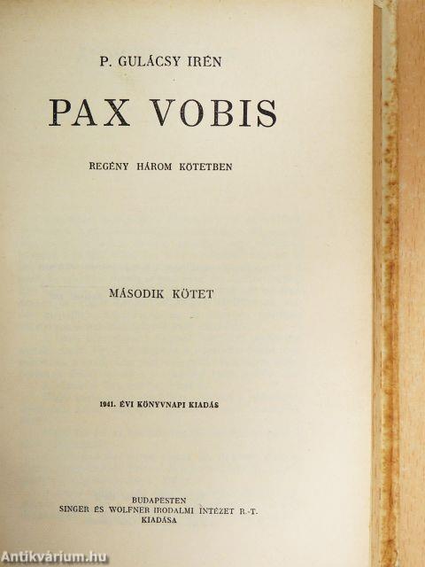Pax Vobis I-III.