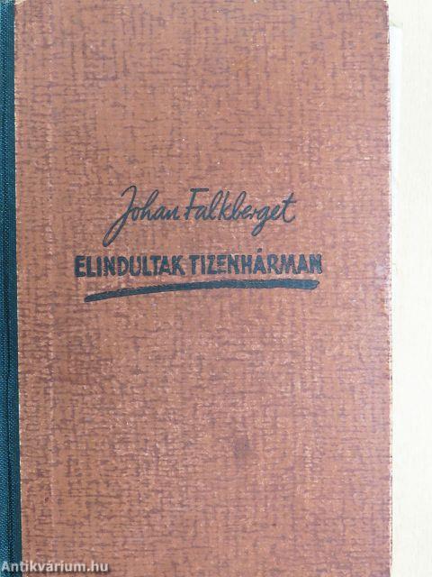 Elindultak tizenhárman