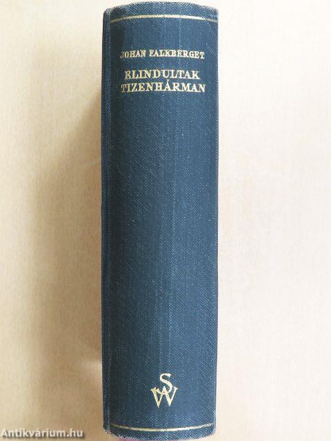 Elindultak tizenhárman