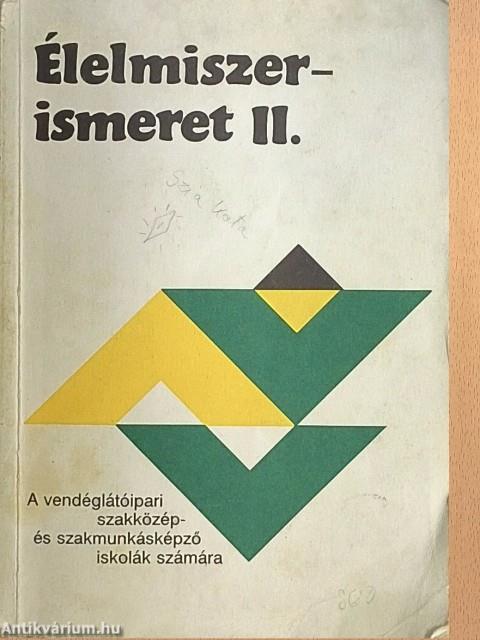 Élelmiszerismeret II.