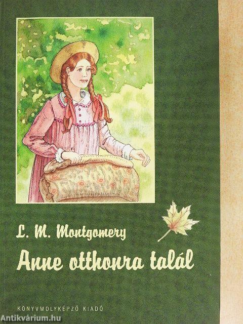 Anne otthonra talál