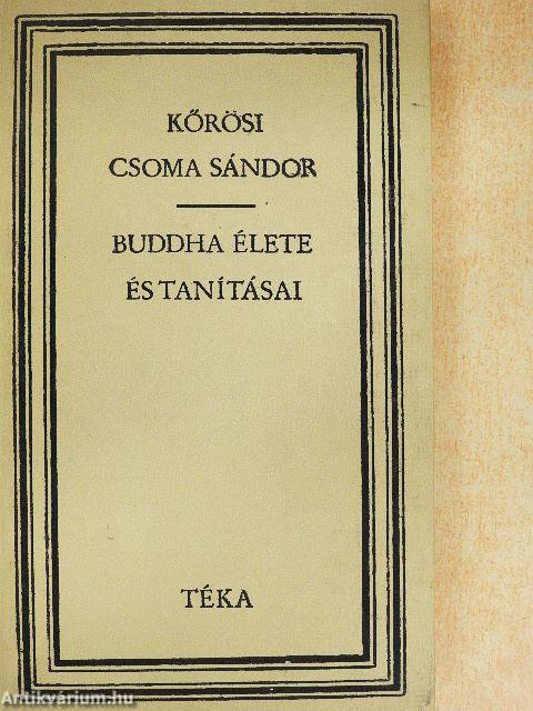 Buddha élete és tanításai