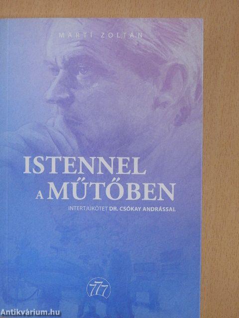 Istennel a műtőben