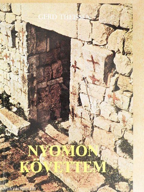 Nyomon követtem