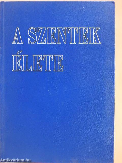 A szentek élete