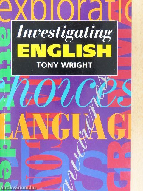 Investigating English