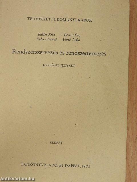 Rendszerszervezés és rendszertervezés
