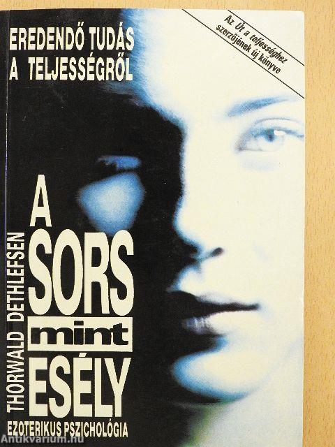 A sors mint esély