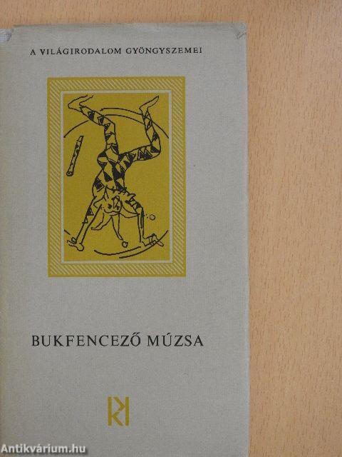 Bukfencező Múzsa