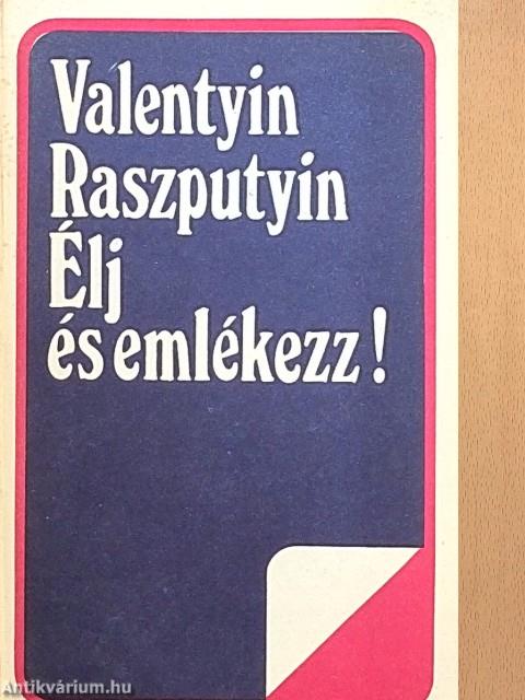 Élj és emlékezz!