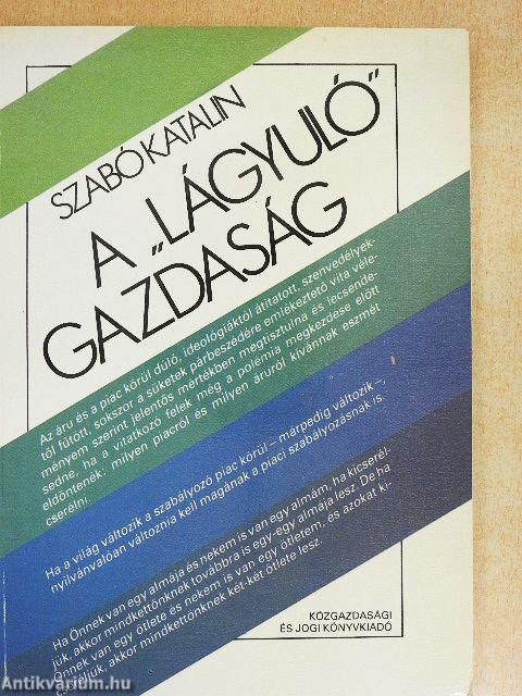 A "lágyuló" gazdaság