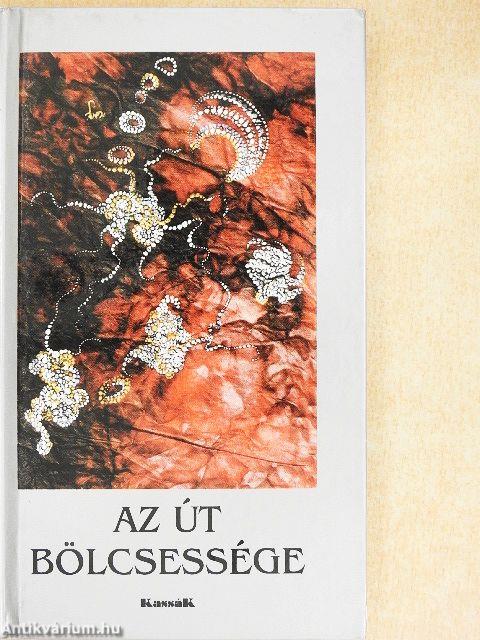 Az út bölcsessége