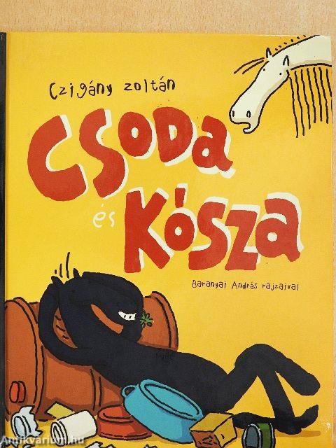 Csoda és Kósza