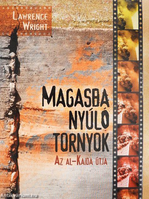 Magasba nyúló tornyok