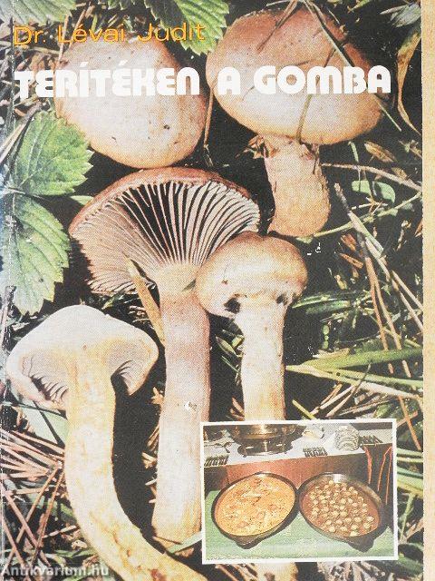 Terítéken a gomba