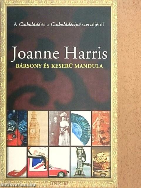Bársony és keserű mandula