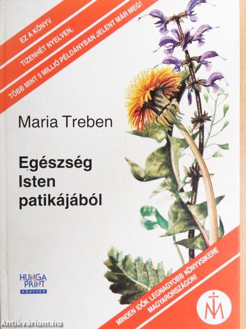 Egészség Isten patikájából