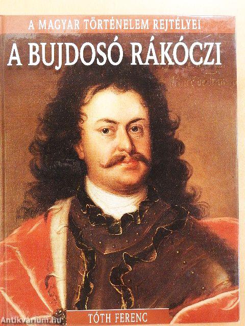 A bujdosó Rákóczi