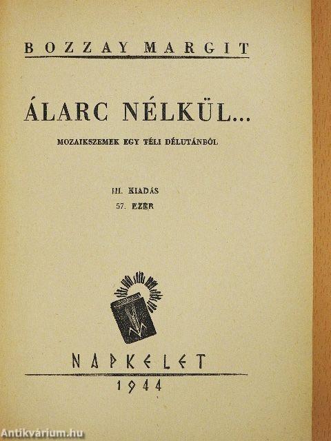 Álarc nélkül...