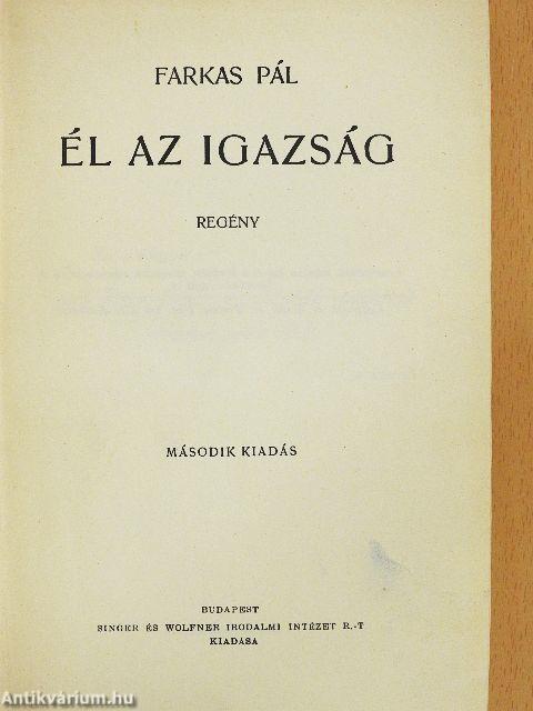 Él az igazság