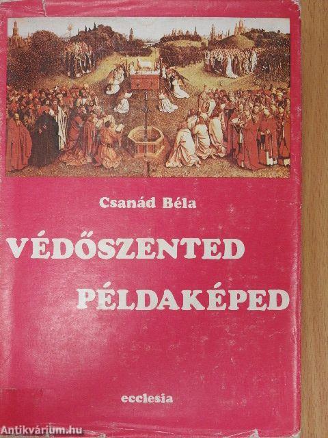 Védőszented példaképed
