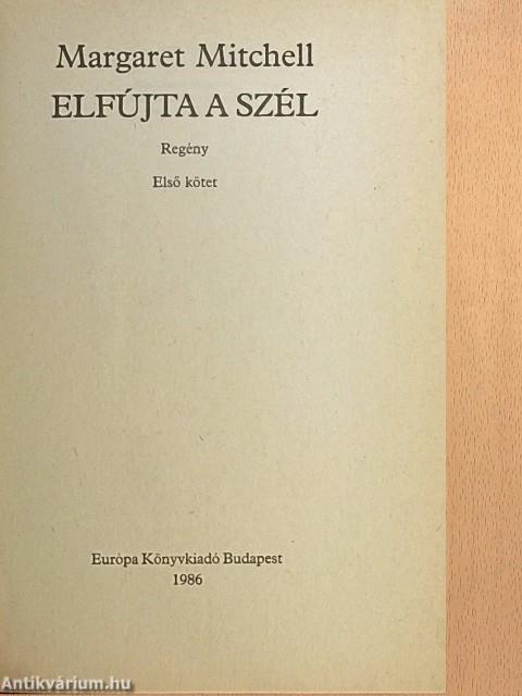 Elfújta a szél 1-2.