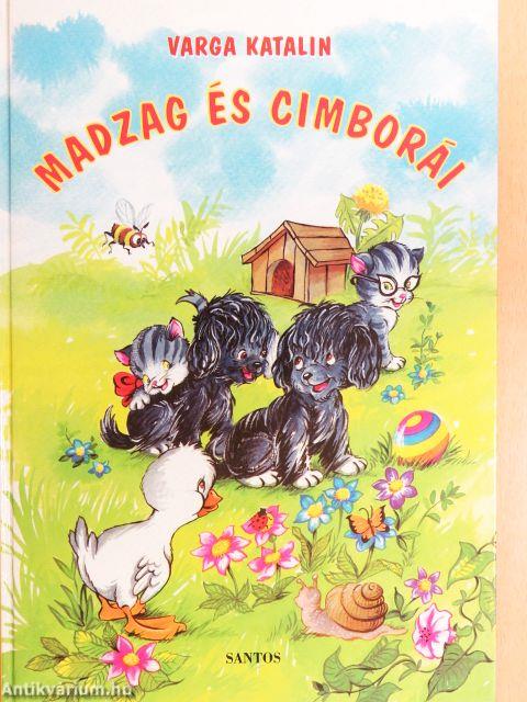 Madzag és cimborái