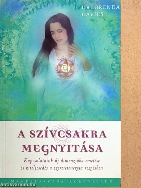 A szívcsakra megnyitása